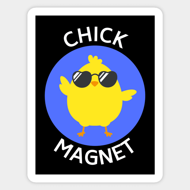 Chick Magnet | Chick Pun Sticker by Allthingspunny